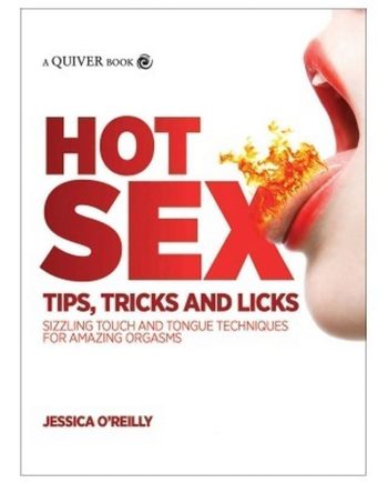 Hot Sex Tips, Tricks, and Licks